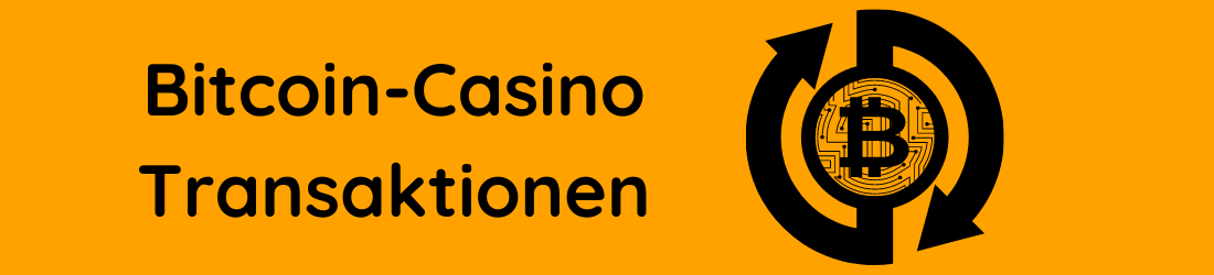 bitcoin Online Casino Transaktionen